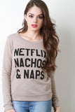 Netflix Nachos & Naps French Terry Sweatshirt